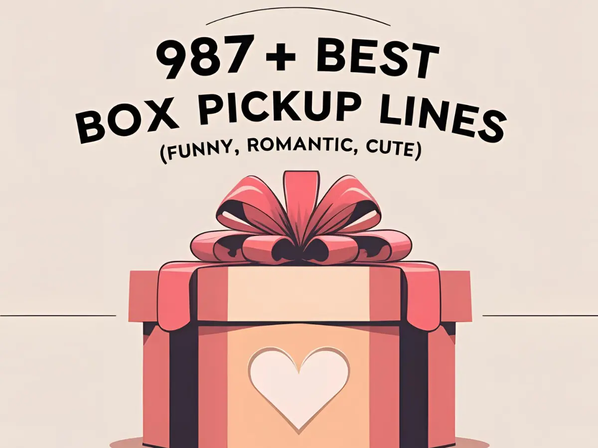 Best Box Pickup Lines